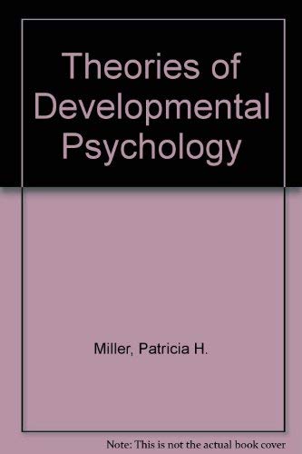 Stock image for Theories of Developmental Psychology for sale by Better World Books