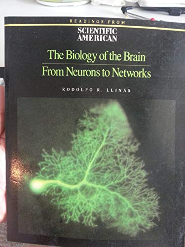 Imagen de archivo de Biology of the Brain: From Neurons to Networks (Readings from Scientific American Magazine) a la venta por Wonder Book