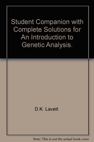 9780716720416: Student Companion With Complete Solutions for an Introduction to Genetic Analysis
