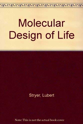 Stock image for Molecular Design of Life for sale by Wonder Book