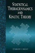 Beispielbild fr Statistical Thermodynamics and Kinetic Theory zum Verkauf von Anybook.com