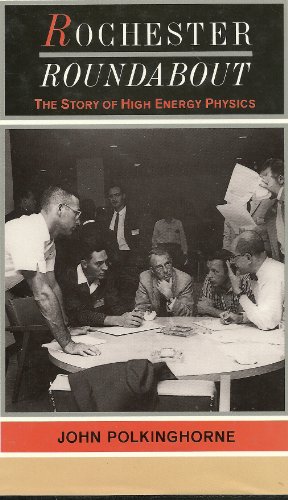 Imagen de archivo de Rochester Roundabout : The Story of High Energy Physics a la venta por Better World Books