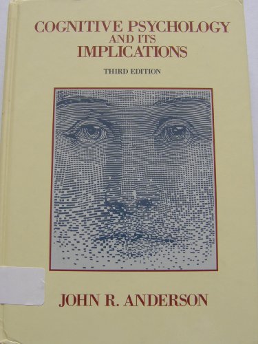 Beispielbild fr Cognitive Psychology and Its Implications (A Series of Books in Psychology) zum Verkauf von Wonder Book