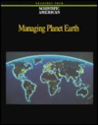 Imagen de archivo de Managing Planet Earth: Readings from Scientific American Magazine a la venta por a2zbooks