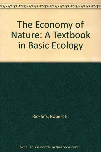 9780716721147: The Economy of Nature: A Textbook in Basic Ecology