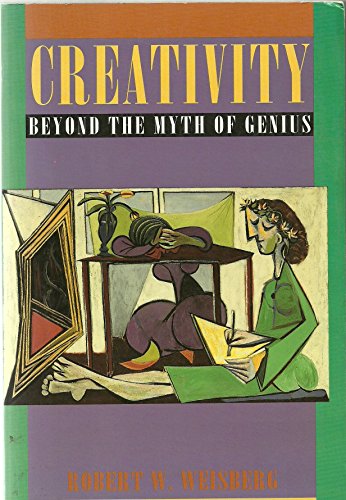 9780716721192: Creativity: Beyond the Myth of Genius by Weisberg, Robert W. (1993) Paperback
