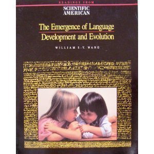 9780716721468: The Emergence of Language: Development and Evolution