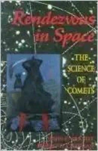 9780716721758: Rendezvous In Space: The Science of Comets