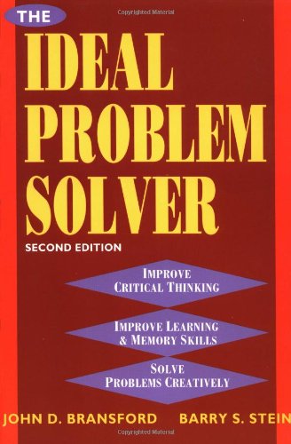 Beispielbild fr The Ideal Problem Solver: A Guide to Improving Thinking, Learning, and Creativity zum Verkauf von SecondSale