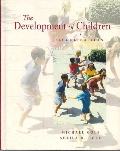 9780716722380: The Development of Children
