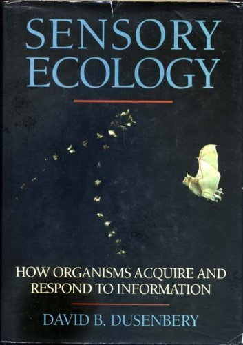 Stock image for Sensory Ecology: How Organisms Acquire and Respond to Information for sale by HPB-Red