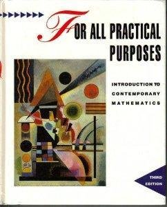 Imagen de archivo de For All Practical Purposes : Introduction to Contemporary Mathematics a la venta por Better World Books: West