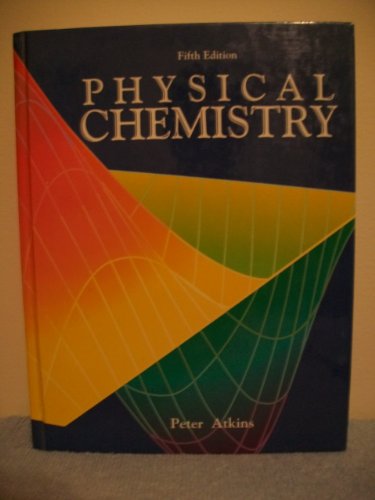 9780716724025: Physical Chemistry