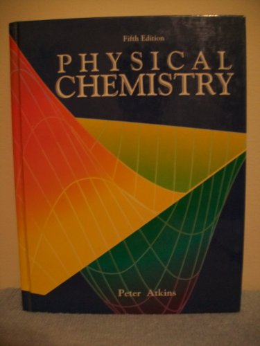 Stock image for Physical Chemistry for sale by Books of the Smoky Mountains