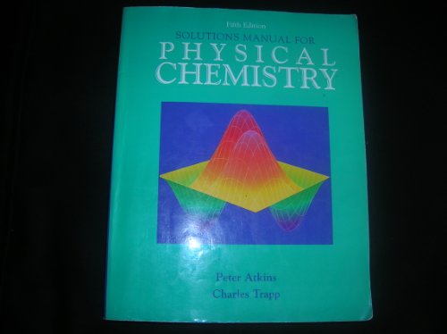 Beispielbild fr Elements of Physical Chemistry Solutions Manual zum Verkauf von Better World Books