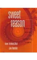 9780716724308: Sweet Reason: Field Guide to Modern Logic