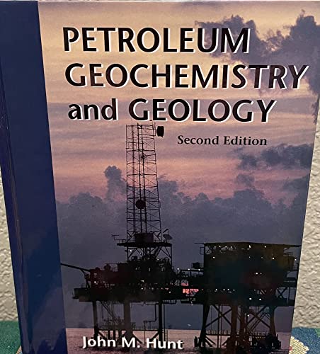 9780716724414: Petroleum Geochemistry and Geology