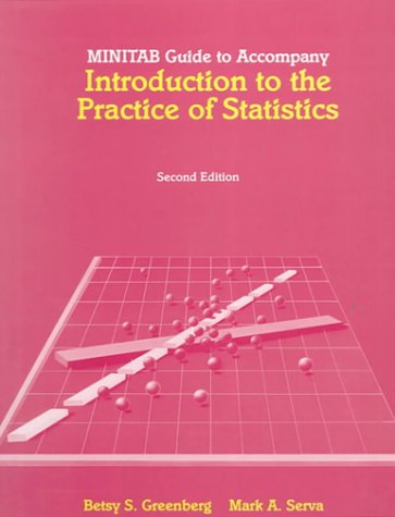 Imagen de archivo de Minitab Guide to Accompany Introduction to the Practice of Statistics a la venta por Dream Books Co.