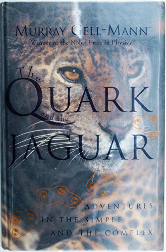 Beispielbild fr The Quark and the Jaguar: Adventures in the Simple and the Complex zum Verkauf von Ergodebooks