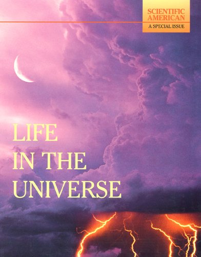 Life in the Universe. Scientific American: A Special Issue