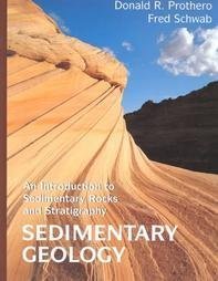 Stock image for Sedimentary Geology: An Introduction to Sedimentary Rocks and Stratigraphy for sale by HPB-Red
