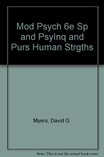 Mod Psych 6e Sp and PsyInq and Purs Human Strgths (9780716727675) by Myers, David G.