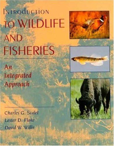 Beispielbild fr Introduction to Wildlife and Fisheries zum Verkauf von ThriftBooks-Dallas