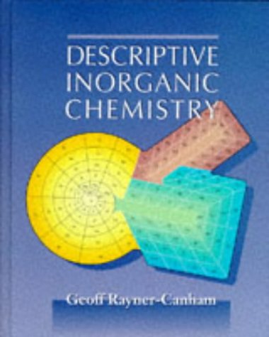 Beispielbild fr Descriptive Inorganic Chemistry zum Verkauf von Better World Books: West