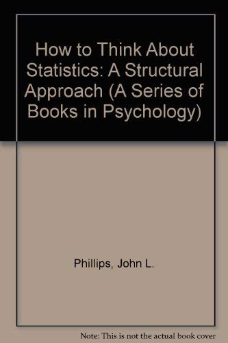 9780716728238: How to Think About Statistics (A Series of Books in Psychology)