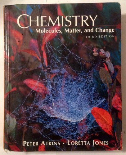 9780716728320: Chemistry: Molecules, Matter, and Change