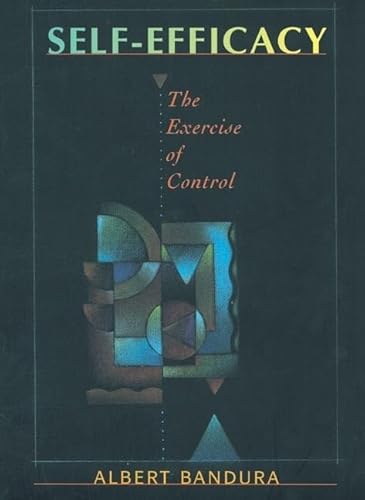 9780716728504: Self-Efficacy: The Exercise of Control