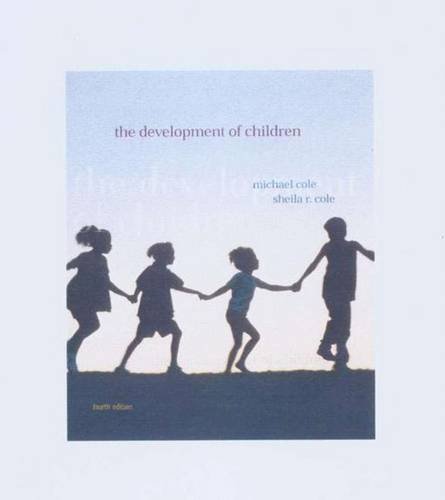 9780716728597: The Development of Children