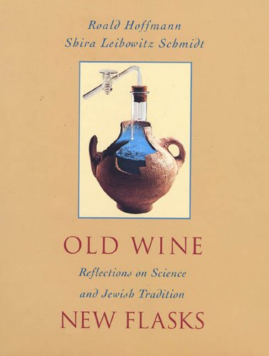 Stock image for Old Wine New Flasks; Reflections on Science and Jewish Tradition for sale by Ground Zero Books, Ltd.