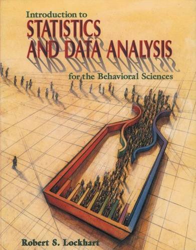 Beispielbild fr Introduction to Statistics and Data Analysis: For the Behavioral Sciences zum Verkauf von ThriftBooks-Atlanta