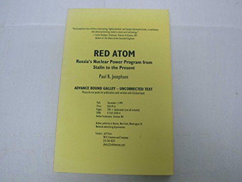 Stock image for Red Atom: Russia's Nuclear Power Program from Stalin to Today for sale by Bookmans