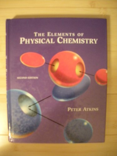 9780716730774: The Elements of Physical Chemistry