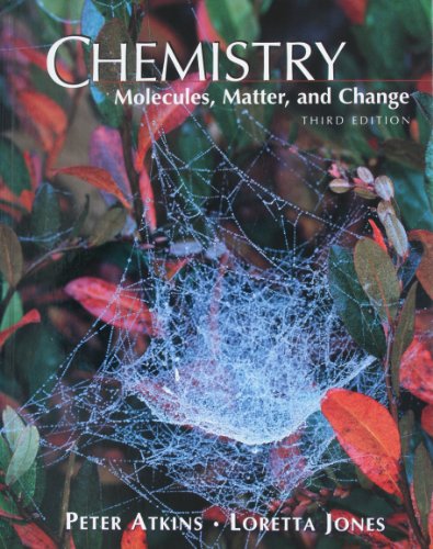 Stock image for Chemistry: Mol., Matter, Change- [Hardcover] Jones and Atkins for sale by TheJunkStore