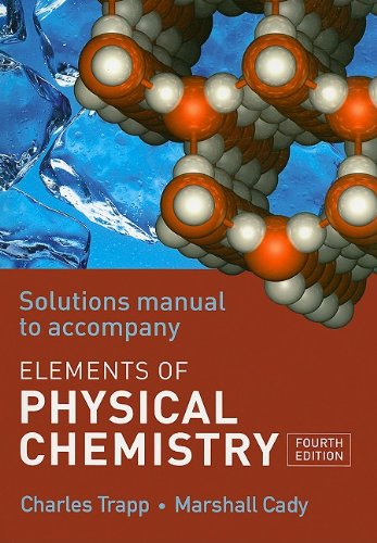 Imagen de archivo de The Elements of Physical Chemistry Solutions Manual a la venta por Better World Books