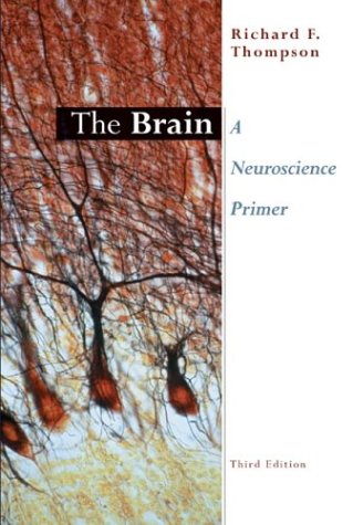 Stock image for The the Brain: Intro to Neurosci. 3e(pb): A Neuroscience Primer for sale by ThriftBooks-Atlanta