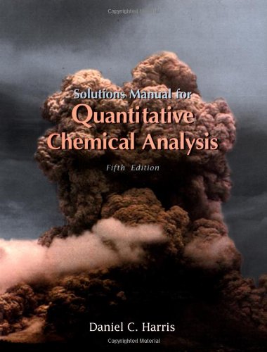 9780716732723: Quantitative Chemical Analysis: Solutions Manual for Quantitative Chemical Analysis