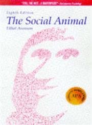 Stock image for The Social Animal (A Series of Books in Psychology) for sale by Ergodebooks