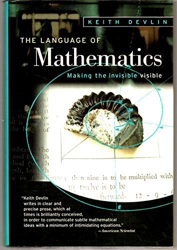 Stock image for The Language of Mathematics: Making the Invisible Visible for sale by Books of the Smoky Mountains