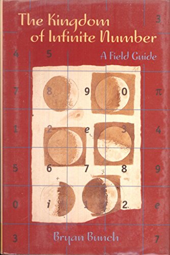 Stock image for The Kingdom of Infinite Number: A Field Guide for sale by ShowMe D Books