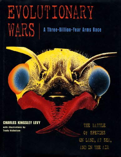 9780716734833: Evolutionary Wars: The Battle of Species on Land, Sea and Air