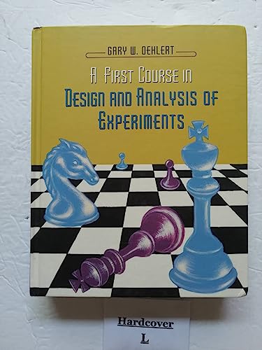 9780716735106: A First Course in Design and Analysis of Experiments