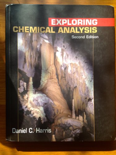 Stock image for Exploring Chemical Analysis for sale by BookHolders