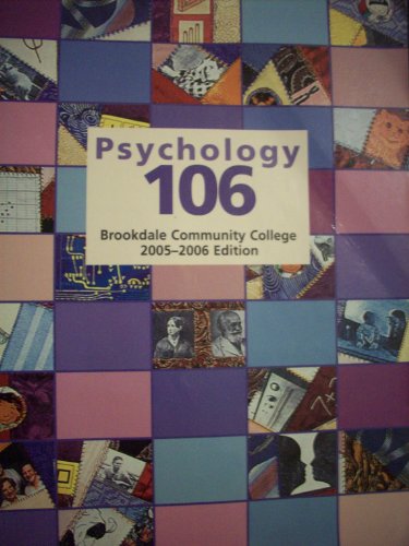 Psychology 106: Brookdale Community College 2005-2006 Edition (9780716735458) by David G. Myers