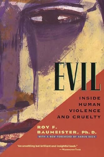 Beispielbild fr Evil: Inside Human Violence and Cruelty zum Verkauf von BooksRun