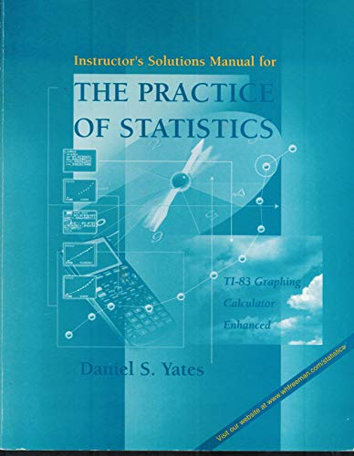Stock image for Instructor's Solutions Manual for the Practice of Statistics (TI-83 Graphing Calculator Enhanced) for sale by BooksRun