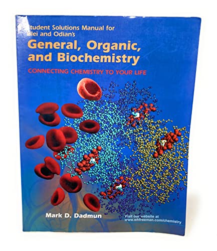 Beispielbild fr Student Solutions Manual: for General, Organic, and Biochemistry zum Verkauf von Anderson Book